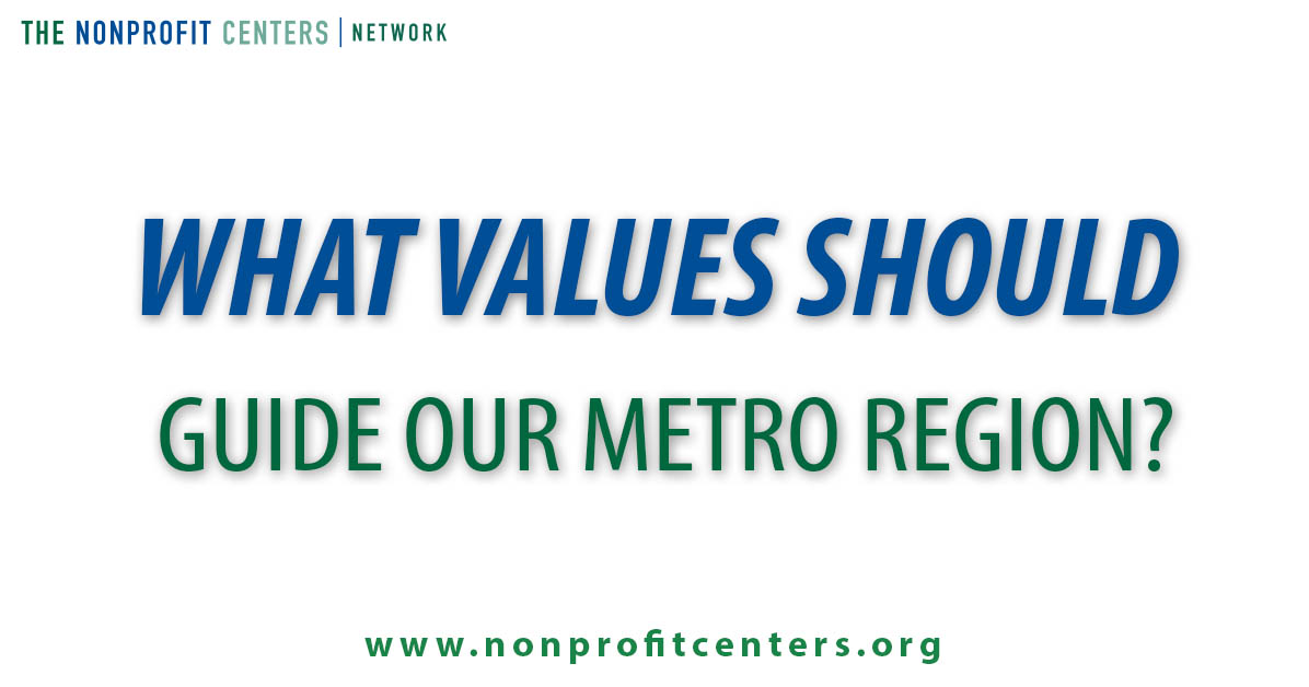 What values should guide our metro region