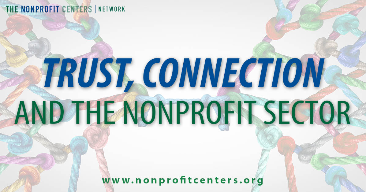 Trust, Connection and the Nonprofit Sector