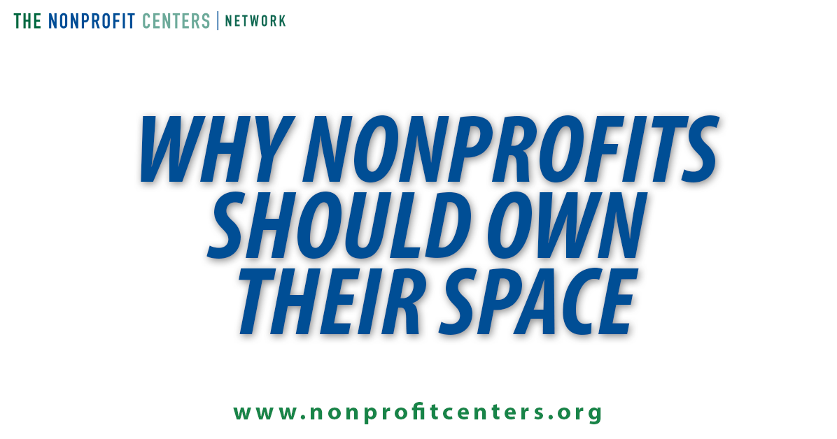 Why nonprofits should own their space