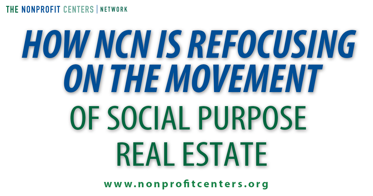 How NCN is refocusing on the movement of Social Purpose Real Estate