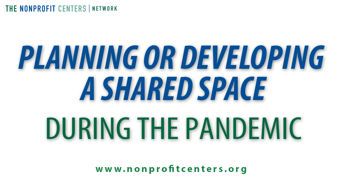 Planning or Developing a Shared Space during the pandemic